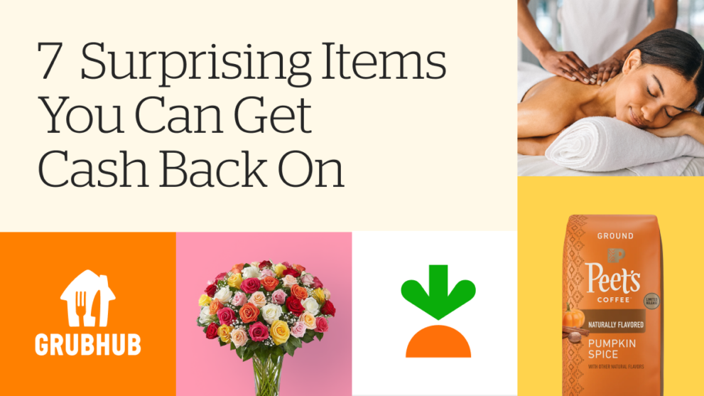 7 Surprising Items You Can Get Cash Back On